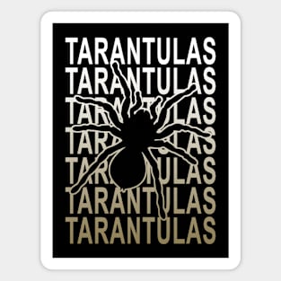 Tarantula / Tarantulas Magnet